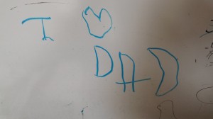 hank.loves.dad.whiteboard.8.27.14